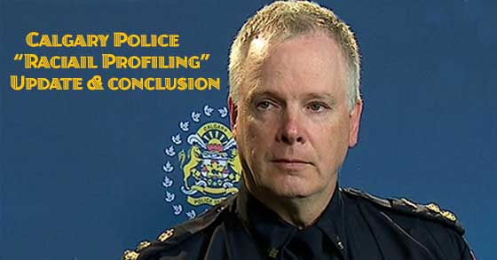 Sunday Omony claimed Calgary Police Officer is racist; Issues Apology.