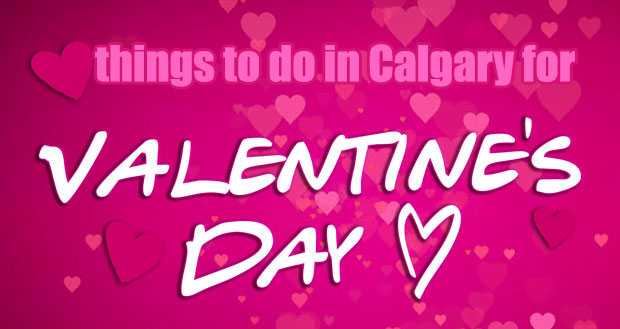 Valentines Day Calgary