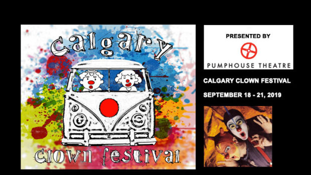 Calgary Clown Festival, September 18 – 21, 2019